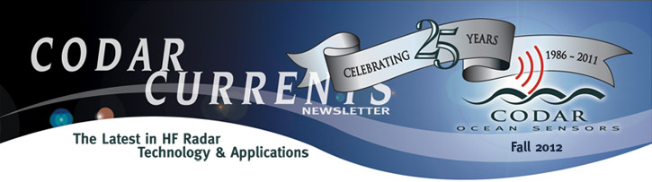 CODAR Currents Newsletter Winter/Spring 2012 CODAR Currents Newsletter Fall 2012